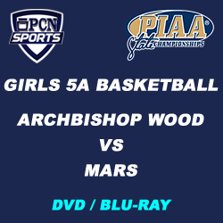 2018 PIAA Girls 5A Basketball Championship