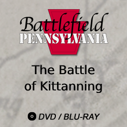 2017 Battlefield Pennsylvania: The Battle of Kittanning