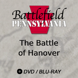 2016 Battlefield Pennsylvania: The Battle of Hanover