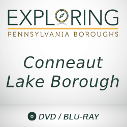 2019 Exploring Pennsylvania Boroughs: Conneaut Lake