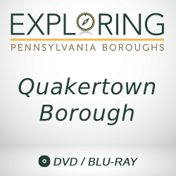 2017 Exploring Pennsylvania Boroughs: Quakertown