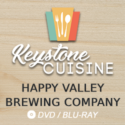2016 Keystone Cuisine: Happy Valley Brewing Company