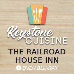 2016 Keystone Cuisine: The Railroad House Inn