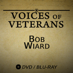 2018 Voices of Veterans: Bob Wiard