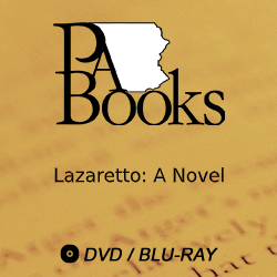 2016 PA Books: Lazaretto: A Novel