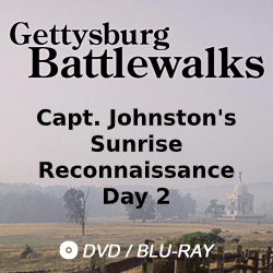 2018 Gettysburg Battlewalk: Capt. Johnston’s Sunrise Reconnaissance
