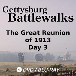 2017 Gettysburg Battlewalk: The Great Reunion of 1913