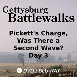 2016 Gettysburg Battlewalk: Pickett’s Charge, Was There a Second Wave?