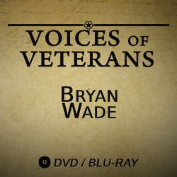 2019 Voices of Veterans: Bryan Wade