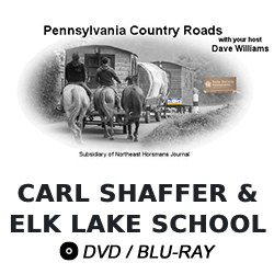 Pennsylvania Country Roads: Carl Shaffer & Elk Lake School