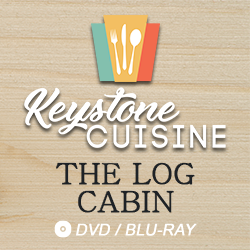 2021 Keystone Cuisine: The Log Cabin