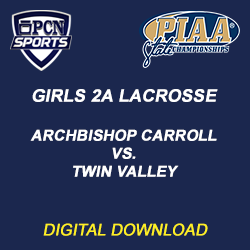 2022 PIAA Girls 2A Lacrosse Championship