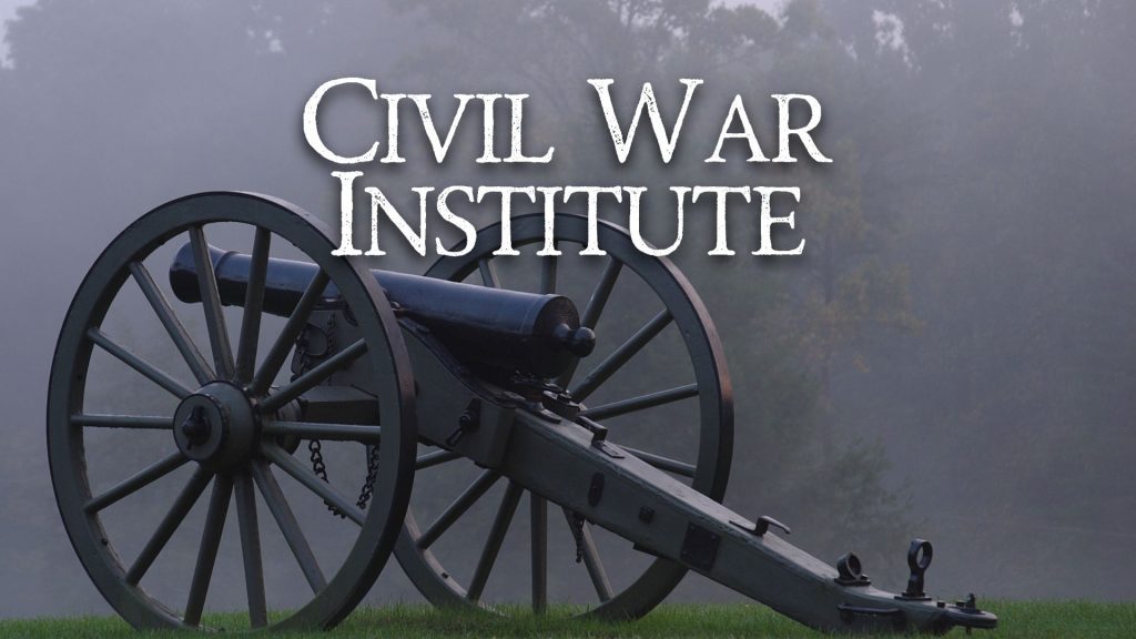 Watch the 2025 Civil War Institute Summer Conference starting July 7