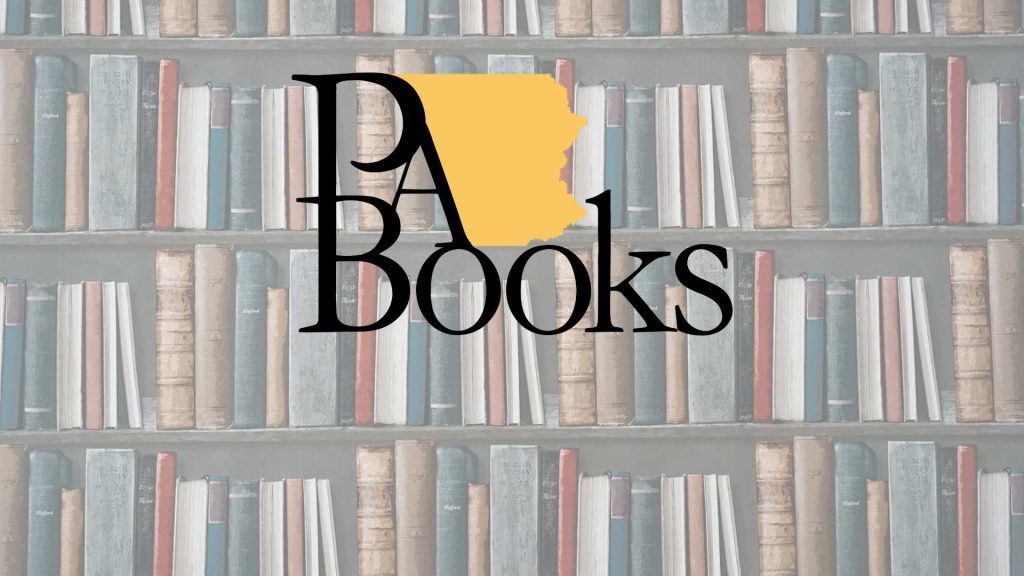 PA Books: In-Depth Conversations on Pennsylvania’s History and Culture