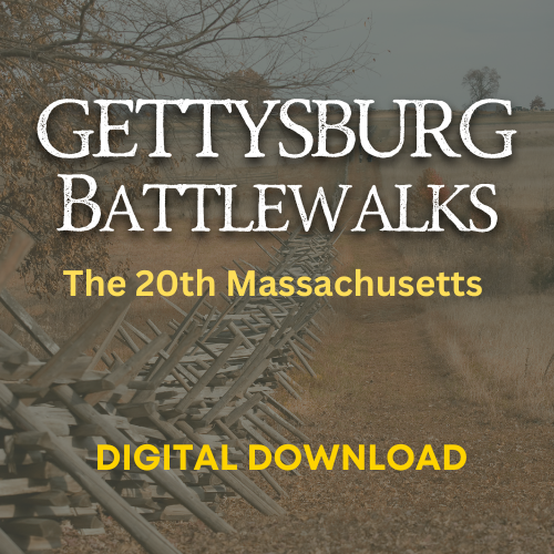 2024 Gettysburg Battlewalk: The 20th Massachusetts