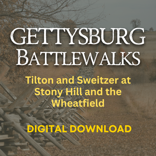 2024 Gettysburg Battlewalk: Tilton and Sweitzer at Stony Hill and the Wheatfield