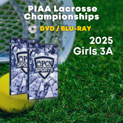 2025 PIAA Girls 3A Lacrosse Championship Final