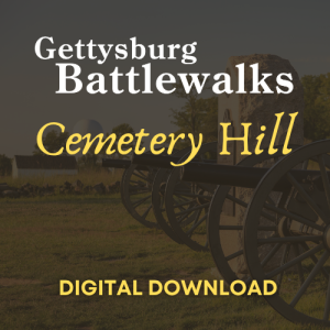 2025 Gettysburg Battlewalk: Cemetery Hill