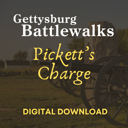 2025 Gettysburg Battlewalk: Pickett’s Charge