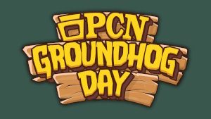 PCN Groundhog Day