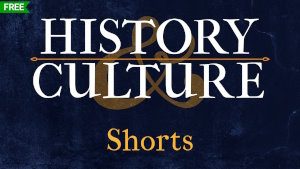 History & Culture Shorts