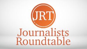 Journalists Roundtable